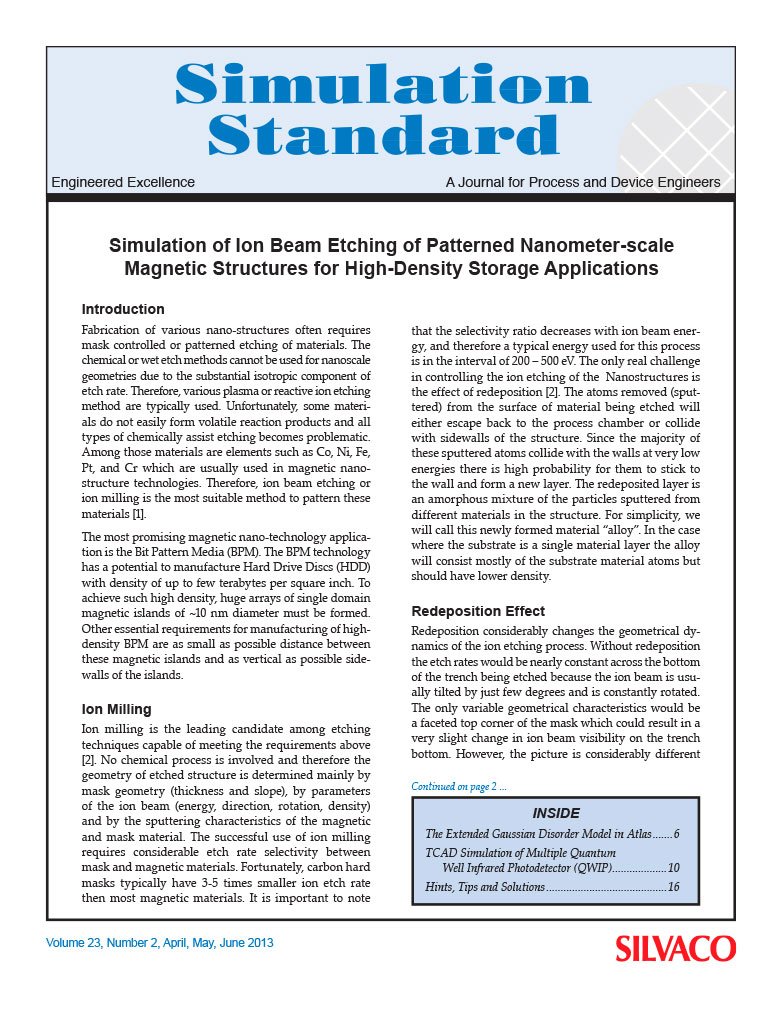 Read more about the article Simulation of Ion Beam Etching of Patterned Nanometer-scale Magnetic Structures for High-Density Storage Applications