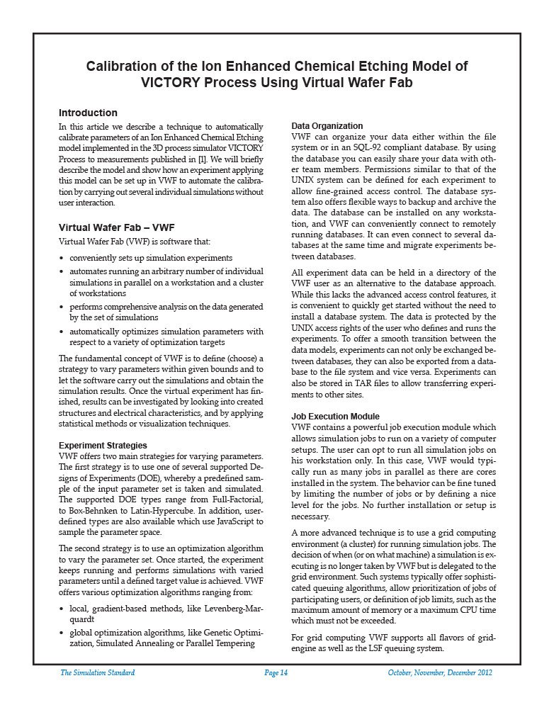 Read more about the article Calibration of the Ion Enhanced Chemical Etching Model of VICTORY Process Using Virtual Wafer Fab