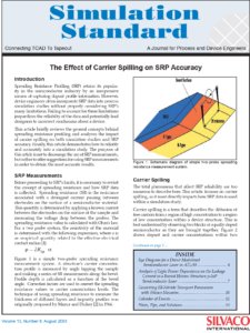 投稿についてもっと詳しく The Effect of Carrier Spilling on Spreading Resistance Profiling (SRP) Accuracy